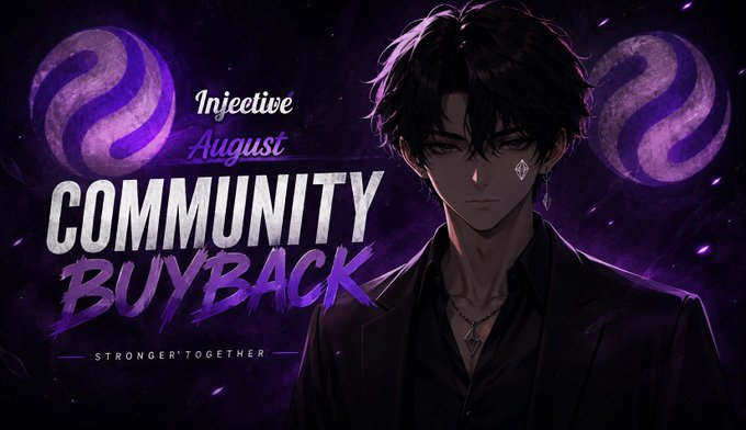 Promotional banner for 'Injective August Community Buyback' with the tagline 'STRONGER TOGETHER' featuring an anime-style male character with purple eyes.