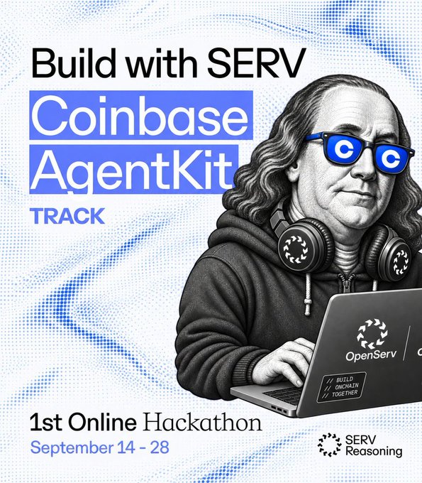 Promotional image for the "Build with SERV x Coinbase AgentKit TRACK" hackathon, featuring an illustration of a person wearing sunglasses (with Coinbase logos on the lenses) using a laptop branded with the OpenServ logo and "Build Onchain Together" tagline, set against a blue halftone background with text announcing the "1st Online Hackathon" running September 14-28. The image visually reinforces the post's announcement by highlighting the partnership between SERV Reasoning API and Coinbase's AgentKit for building onchain AI agents.