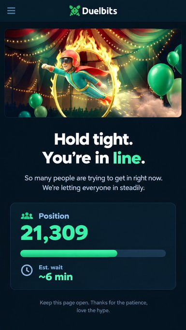 A Duelbits waiting-room screen shows a superhero flying through flames above the text “Hold tight. You’re in line.” It lists “Position 21,309” and “Est. wait ~6 min,” with a note to keep the page open.