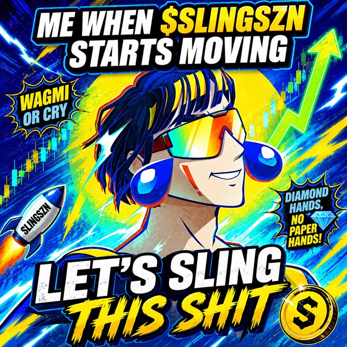 A vibrant, comic-style cryptocurrency meme graphic titled 'ME WHEN $SLINGSZN STARTS MOVING' featuring an anime-styled character with colorful visor sunglasses, alongside text like 'WAGMI OR CRY', 'DIAMOND HANDS, NO PAPER HANDS!', and 'LET'S SLING THIS SHIT'.