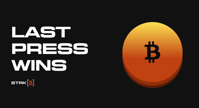 Black banner with the text "LAST PRESS WINS" alongside the STARK[B] logo and an orange Bitcoin (₿) token.
