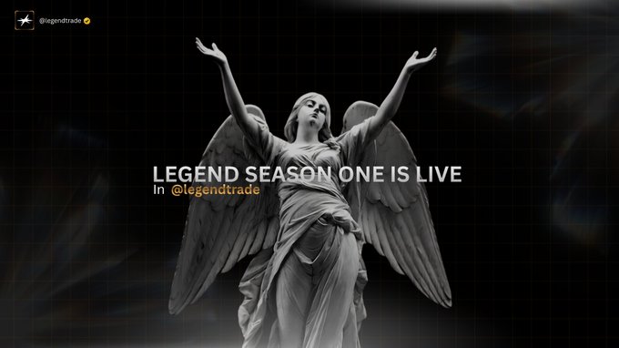 A promotional graphic featuring a white angel statue with raised arms against a dark background, with the text 'LEGEND SEASON ONE IS LIVE in @legendtrade' and the handle @legendtrade at the top.