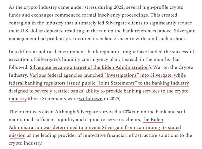 A screenshot of text from a retrospective by former Silvergate CEO Alan Lane discussing the bank's 2022-2023 collapse, highlighting that Silvergate survived a 70% bank run with sufficient liquidity but was targeted by the Biden Administration's "War on the Crypto Industry," which issued federal "joint statements" restricting banks' ability to serve crypto clients (later withdrawn in 2025).