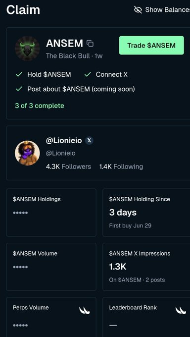A profile/claim page for "@Lionieio" on what appears to be a trading platform, showing completion of all 3 requirements (Hold $ANSEM, Connect X, Post about $ANSEM), with metrics including 4.3K Followers, $ANSEM holdings held for 3 days (first buy Jun 29), and 1.3K X impressions on $ANSEM posts. The page visualizes Lionie's claim submission backing his post about dropping out of university to ape into $ANSEM.