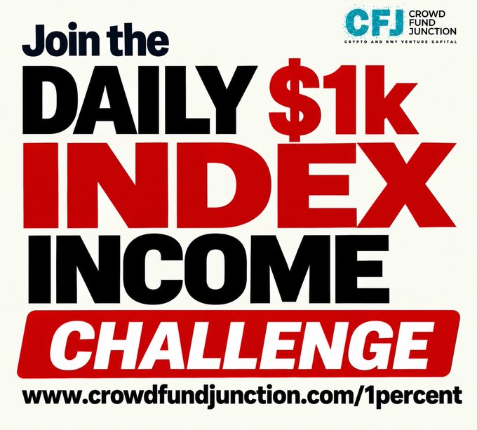 A promotional graphic from CFJ (Crowd Fund Junction, Crypto and RMT Venture Capital) advertising the 'Daily $1k Index Income Challenge' with the URL www.crowdfundjunction.com/1percent.