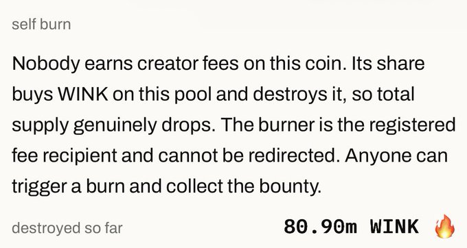 A text excerpt titled 'self burn' explains that 'Nobody earns creator fees on this coin' and that its share is used to buy and destroy WINK tokens, noting that 80.90m WINK has been destroyed so far.