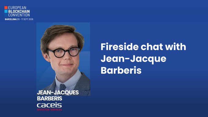 An event graphic for the European Blockchain Convention in Barcelona (16-17 Sept 2026) announcing a 'Fireside chat with Jean-Jacque Barberis' from Caceis Investor Services, featuring his portrait.