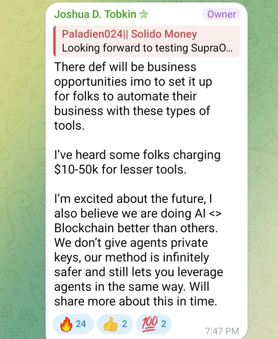 The image shows a text message conversation between two people discussing the topic of AI agents. The message includes a quote from Joshua Tobkin, the founder of Supra, who emphasizes that AI agents don't require private keys for their actions. This means that they can be used without the need for private keys, making them more accessible and potentially more secure than traditional methods. The conversation also touches on the importance of security in the context of AI agents, as Joshua suggests that focusing on what is in the image could help people understand the significance of this approach to AI security.