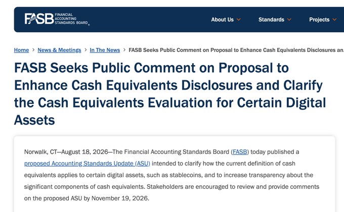 A FASB (Financial Accounting Standards Board) webpage with an article titled 'FASB Seeks Public Comment on Proposal to Enhance Cash Equivalents Disclosures and Clarify the Cash Equivalents Evaluation for Certain Digital Assets', dated August 18, 2026, from Norwalk, CT.