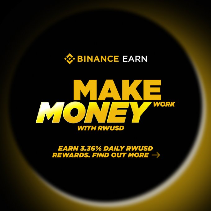 A Binance Earn promotional graphic with a yellow and black color scheme advertising 'Make Money Work with RWUSD' and 'Earn 3.36% Daily RWUSD Rewards.'