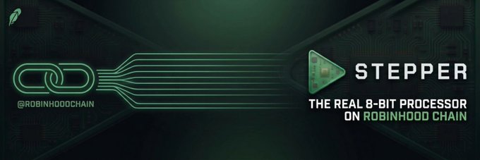 A digital banner with a dark circuit board background displays the Stepper logo and the text "STEPPER - THE REAL 8-BIT PROCESSOR ON ROBINHOOD CHAIN" alongside the handle "@ROBINHOODCHAIN." The design visually reinforces the post's description of Stepper as a genuine on-chain 8-bit CPU, using circuit-like graphics to symbolize the 2,161 NAND gates, 167 flip-flops, and 256 bytes of RAM referenced in the project.