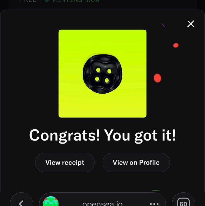 A congratulatory screen with a green background showing a black button-like icon and the text 'Congrats! You got it!' with buttons to 'View receipt' and 'View on Profile'.