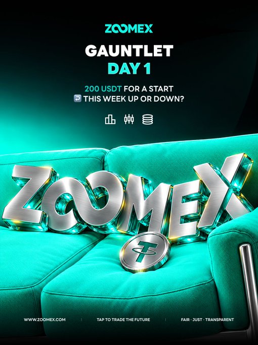 A Zoomex promotional poster reads “GAUNTLET DAY 1” and “200 USDT FOR A START THIS WEEK UP OR DOWN?” over a turquoise sofa, metallic “ZOOMEX” lettering, and a large coin.