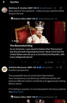 A screenshot of an X (Twitter) "Quotes" thread featuring Robert Allen @SatoshisHound's post titled "The Benevolent King," which argues that the U.S. was raised to believe democracy is the principle of good government but the United States was set up as a Constitutional Republic with safeguards placed. Quotes include reactions from Matthew R. Kratter @kratter and Saffarr Mechanis @Grassfed_ criticizing the post's comparison between Bitcoin Core governance and U.S. constitutional design.