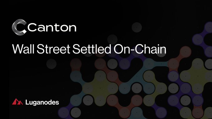 The image visually represents the headline "Canton Wall Street Settled On-Chain," showcasing a connection of nodes that suggests a network or blockchain system, aligning with the news of tokenized settlement on Canton by Luganodes.