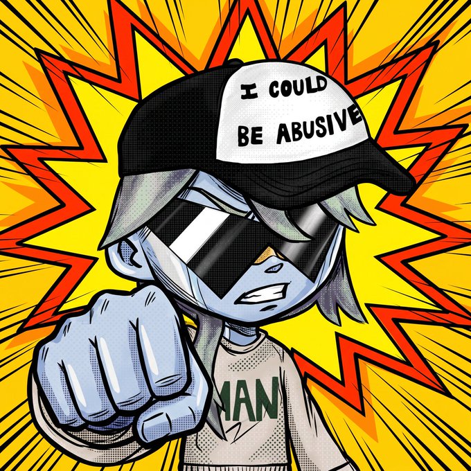 A pop-art style comic illustration depicts a blue-skinned cartoon character wearing a black and white cap that reads 'I COULD BE ABUSIVE' and large reflective sunglasses, pointing a fist forward against an explosive yellow and red background.
