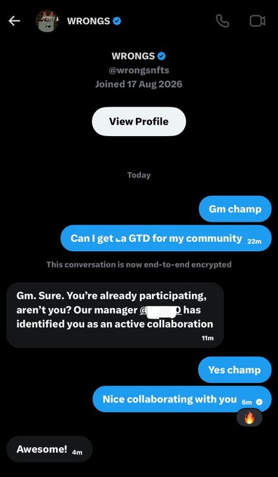 A screenshot of a Twitter DM conversation with 'WRONGS (@wrongsnfts)' showing messages like 'Gm champ', 'Can I get a GTD for my community', 'Yes champ', and 'Nice collaborating with you' along with a fire emoji.
