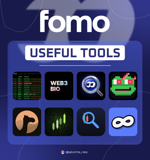 A promotional graphic titled "FOMO" featuring a "USEFUL TOOLS" section with 8 app icons including a trading terminal, "WEB3 BIO," a search tool, and various trading/wallet tracking apps. The image relates to the post by visually highlighting the featured tools, with "@atoms_res" credited at the bottom.