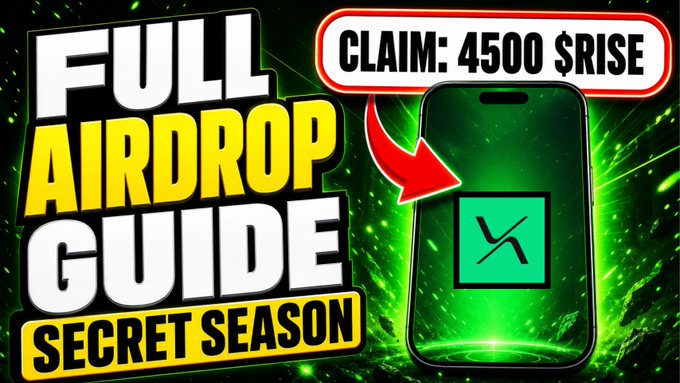The image is a YouTube thumbnail with bold green and black graphics advertising "FULL AIRDROP GUIDE" and "SECRET SEASON," featuring a smartphone displaying the RISE Chain logo (X symbol) and a claim banner reading "CLAIM: 4500 $RISE." It visually promotes the RISE Chain airdrop opportunity mentioned in the post, highlighting the potential $RISE token reward and tying into the "Secret Season" (Season 0) ending in 3 weeks.