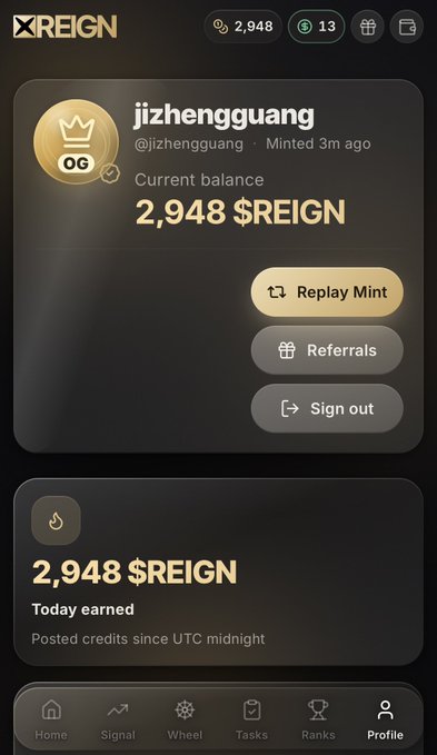 The image shows a profile screen on the XREIGN platform for user "jizhengguang" (@jizhengguan), who minted 3 minutes ago and has a current balance of 2,948 $REIGN. It also displays "2,948 $REIGN" as today's earned amount, aligning with the accompanying post promoting a $REIGN airdrop that requires binding Twitter via the xreign.app portal.