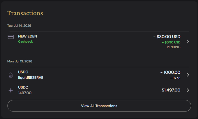A transactions screen showing a -$30.00 USD charge at NEW EDEN with +$0.90 USD pending cashback on Tue, Jul 14, 2026, and USDC transactions on Mon, Jul 13, 2026.