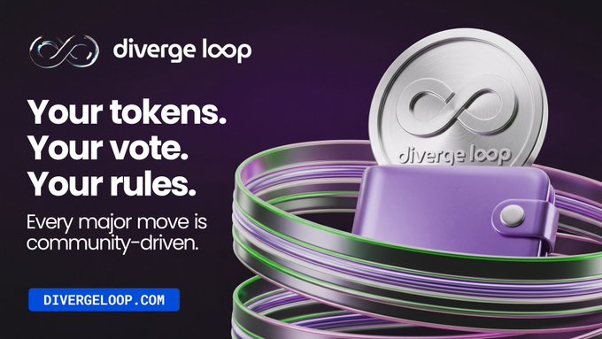 Advertisement for 'diverge loop' featuring a coin and purple wallet with the text 'Your tokens. Your vote. Your rules.' and 'DIVERGELOOP.COM'.
