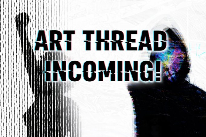 A glitch-effect promotional graphic with the bold text "ART THREAD INCOMING!" announces an upcoming showcase of artwork, featuring silhouetted and colorfully distorted figures, connecting to the post's preview of exhibited works from NFT NYC.