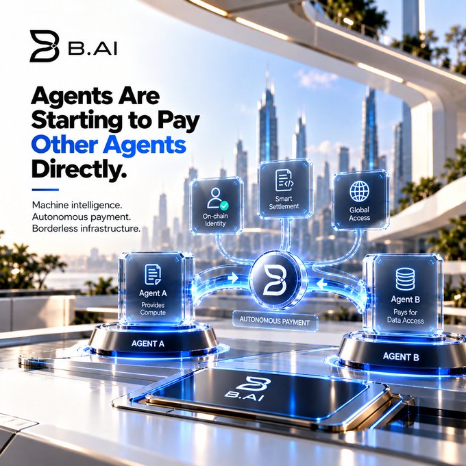 Promotional graphic for 'B.AI' with the headline 'Agents Are Starting to Pay Other Agents Directly,' illustrating machine intelligence, autonomous payment, and borderless infrastructure with a cityscape background.