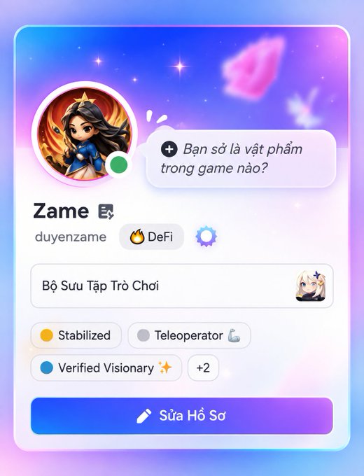 A digital profile card for 'Zame' (duyenzame) with badges including DeFi, Stabilized, Teleoperator, and Verified Visionary, featuring an anime-style female character avatar.