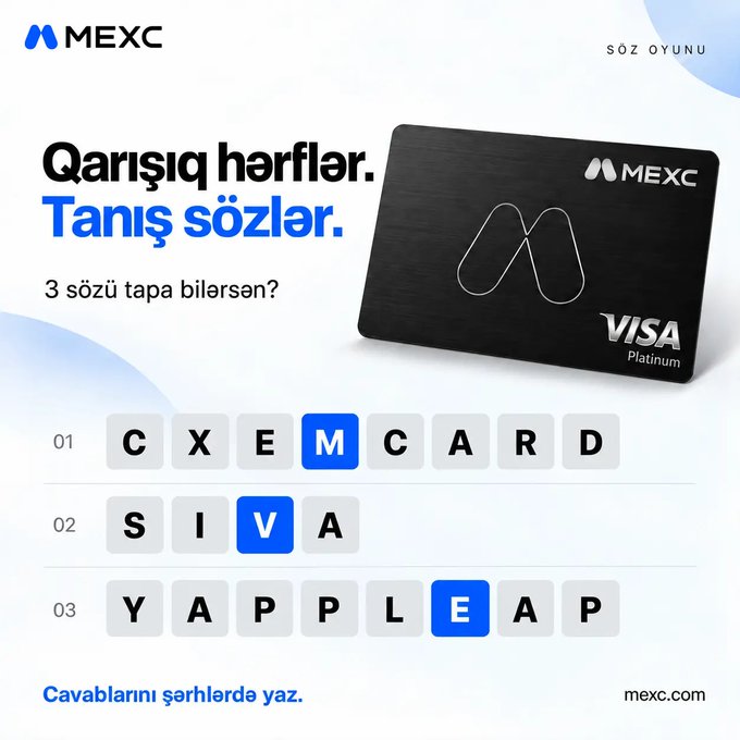 An advertisement for the MEXC Visa Platinum card featuring an Azerbaijani word puzzle ('Qarışıq hərflər. Tanış sözlər.') where the user must identify the highlighted letters to spell three words.