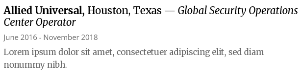 The image displays a resume-style job entry for a "Global Security Operations Center Operator" position at Allied Universal in Houston, Texas, from June 2016 to November 2018, with placeholder "Lorem ipsum" text describing the role.

This entry doesn't directly relate to the post's theme of on-chain financial infrastructure and the $YAP token; it appears to be a background work history item (security operations) that contrasts with the post's forward-looking message about traditional finance being outpaced by decentralized community protocols and on-chain liquidity movement.