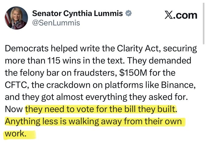 A tweet from Senator Cynthia Lummis (@SenLummis) highlights that Democrats secured over 115 wins in the Clarity Act, including a felony bar on fraudsters, $150M for the CFTC, and crackdowns on platforms like Binance, with her key message emphasized in yellow: "they need to vote for the bill they built. Anything less is walking away from their own work."