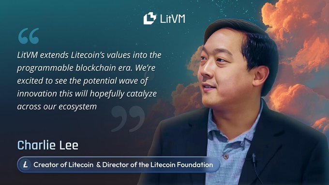 A promotional graphic for 'LitVM' featuring a quote from Charlie Lee, identified as 'Creator of Litecoin & Director of the Litecoin Foundation', discussing extending Litecoin's values into the programmable blockchain era.