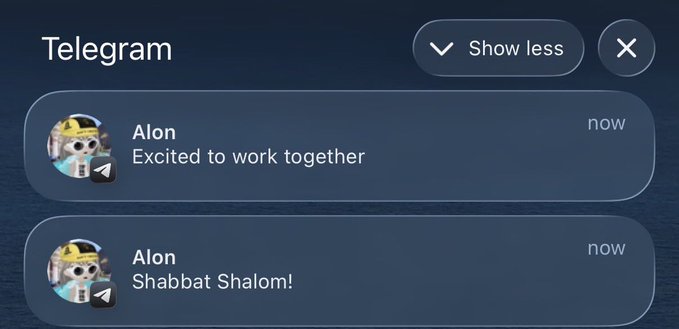 A dark-mode Telegram notification panel showing two messages from 'Alon': 'Excited to work together' and 'Shabbat Shalom!', both marked 'now'.