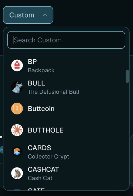 A dark-themed cryptocurrency search interface with a 'Custom' dropdown menu listing tokens including BP (Backpack), BULL (The Delusional Bull), Buttcoin, BUTTHOLE, CARDS (Collector Crypt), and CASHCAT (Cash Cat).