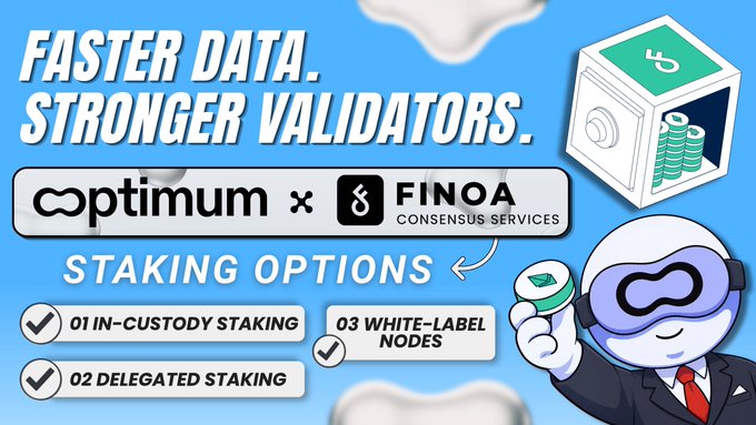 Promotional graphic for Optimum x FINOA Consensus Services titled 'FASTER DATA. STRONGER VALIDATORS,' listing staking options including in-custody staking, delegated staking, and white-label nodes, featuring a cartoon character with goggles.