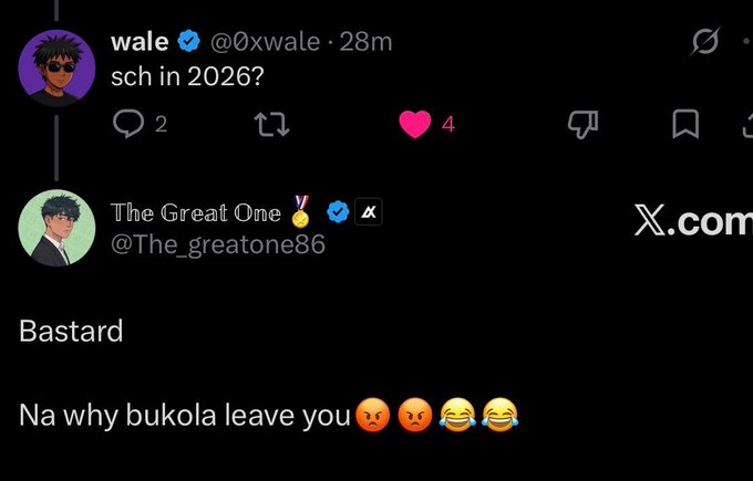 The image shows a Twitter/X exchange where user @0xwale (Wale) tweets "sch in 2026?" which is then quote-tweeted by @The_greatone86 with a response saying "Bastard" and "Na why bukola leave you" accompanied by angry and laughing emojis. The accompanying post "Haffa @0xwale you get mail!" relates to the joke by playfully alerting Wale that his friend has tagged him in a teasing reply.