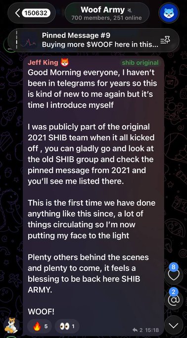 A Telegram message screenshot from the Woof Army group (700 members, 251 online) where user Jeff King announces his return to the SHIB community.