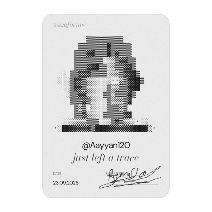 A digital 'traceforms' card dated 23.09.2026 with a pixelated portrait, labeled '@Aayyan120' and 'just left a trace' with a signature.