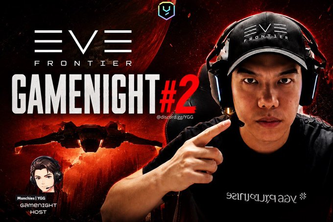 A promotional graphic for 'EVE Frontier Gamenight #2' hosted by Munchies YGG, showing a person in gaming headphones with the EVE Frontier branding and a spaceship illustration.
