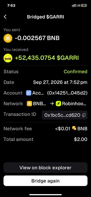 A crypto transaction screenshot titled 'Bridged $GARRI' confirming a swap of -0.002567 BNB for +52,435.0754 $GARRI on the Robinhood network, dated Sep 27, 2026.