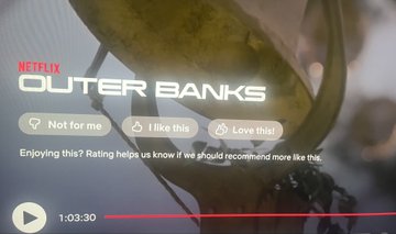 A Netflix interface showing 'OUTER BANKS' with rating options 'Not for me', 'I like this', and 'Love this', paused at 1:03:30.
