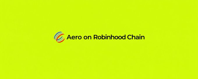 The image displays the Aero logo with the text "Aero on Robinhood Chain" centered on a bright yellow-green background. It serves as a promotional graphic announcing Aero's upcoming integration with Robinhood's blockchain, visually reinforcing the post's message about a major liquidity milestone.