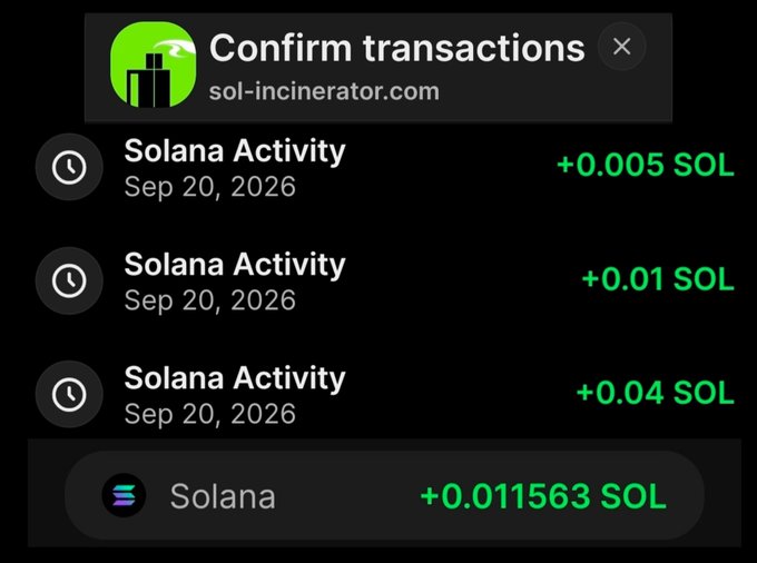 A digital wallet confirmation screen for sol-incinerator.com showing three Solana Activity transactions dated Sep 20, 2026, with amounts of +0.005 SOL, +0.01 SOL, and +0.04 SOL, totaling +0.011563 SOL.