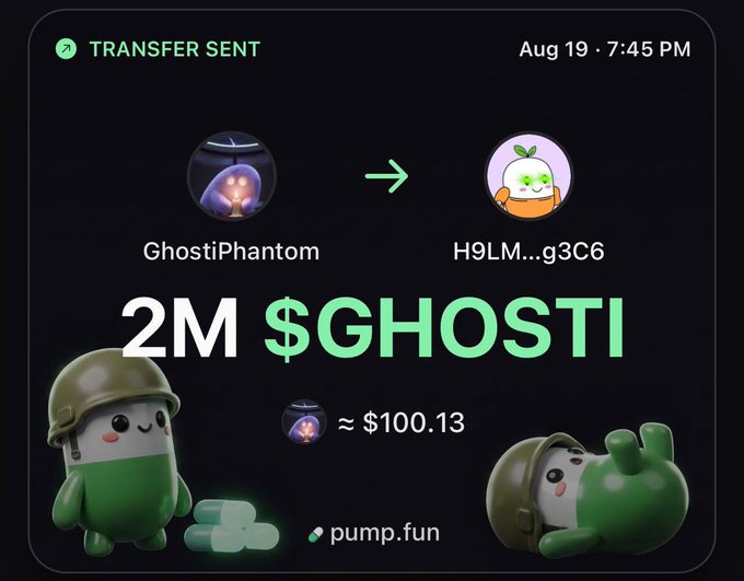 A cryptocurrency transfer notification showing 2M $GHOSTI (≈ $100.13) sent from GhostiPhantom to H9LM...g3C6 via pump.fun, featuring cartoon ghost-soldier mascots.