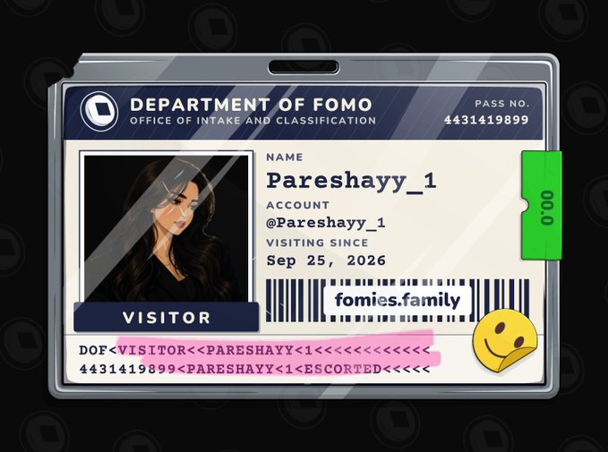 A digital visitor pass for the 'DEPARTMENT OF FOMO' issued to 'Pareshayy_1' with the website 'fomies.family' printed at the bottom.