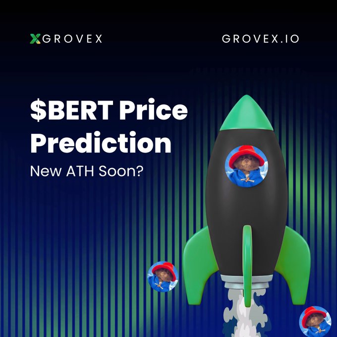 A promotional graphic from Grovex featuring a green and black rocket ship adorned with Paddington Bear illustrations, with text reading "$BERT Price Prediction – New ATH Soon?" against a dark blue background, visually reinforcing the post's theme of potential all-time highs for the $BERT token.