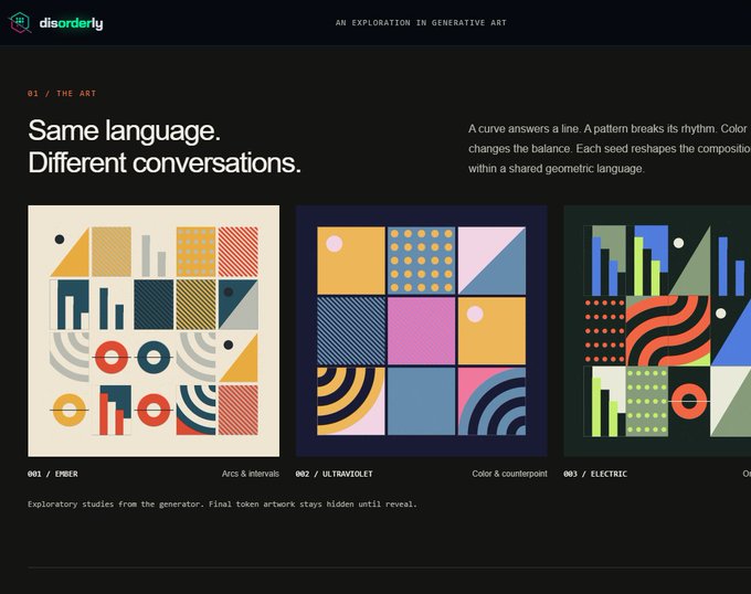 A generative art webpage titled 'disorderly: An Exploration in Generative Art' featuring the heading 'Same language. Different conversations.' with three abstract geometric artworks labeled '001 / EMBER', '002 / ULTRAVIOLET', and '003 / ELECTRIC'.