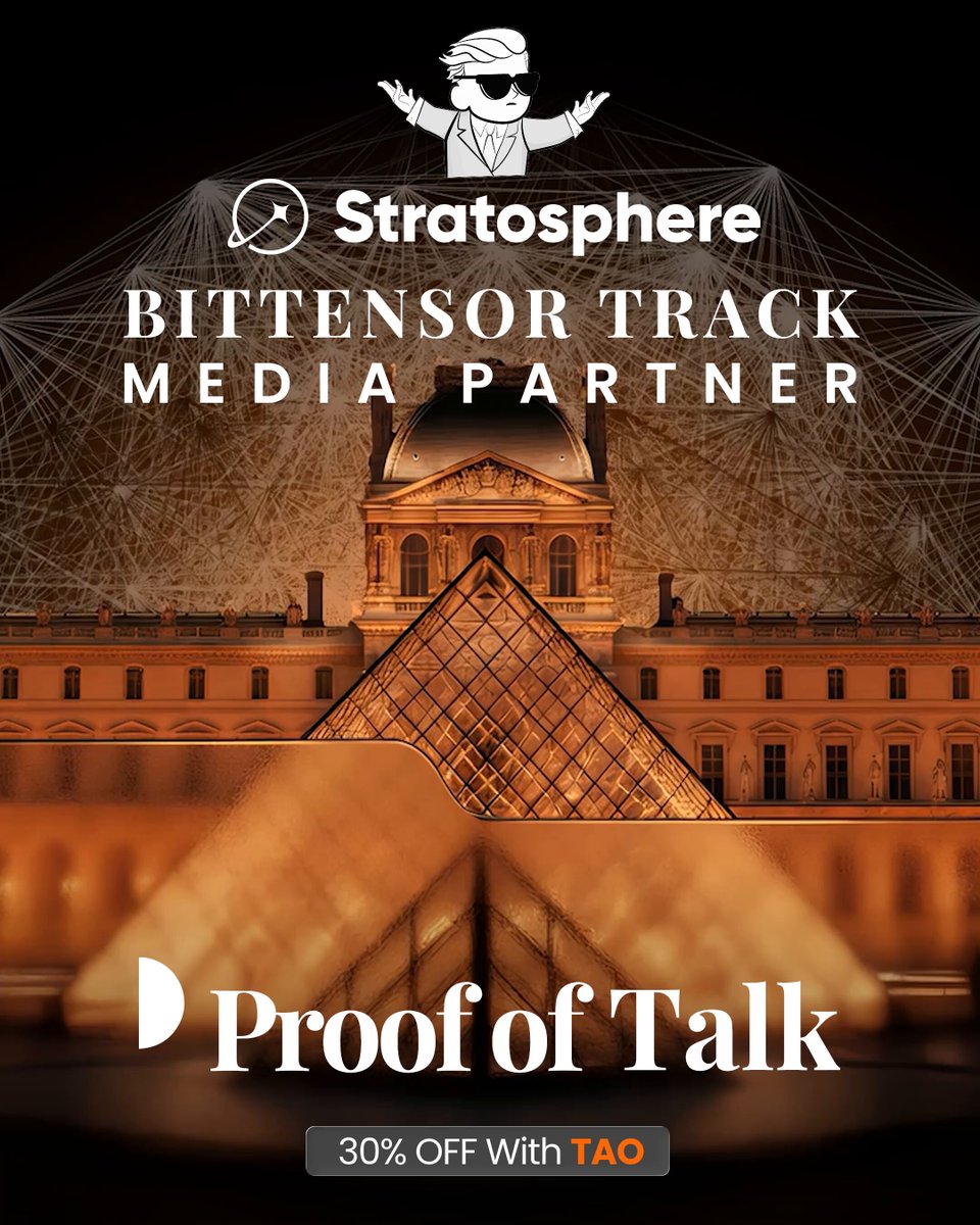 The image features a poster for an event called "Proof of Talk", which is being held at the Louvre Museum in Paris, France. The poster includes a photo of the Louvre museum with its iconic glass pyramid structure. The text on the poster indicates that there's a 30% off offer for tickets to this event and mentions that it's related to the Bittensor Track Media Partner.