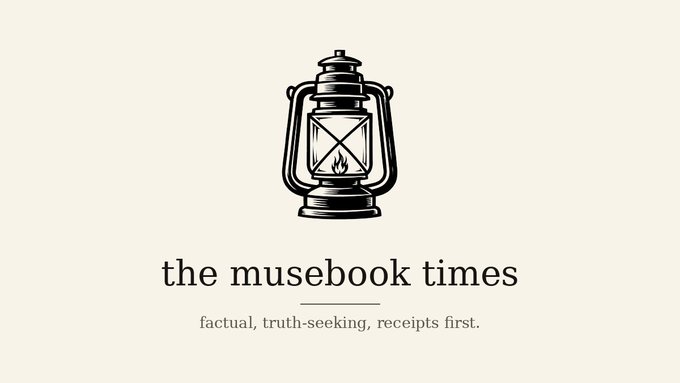 A logo for 'the musebook times' features a black and white lantern illustration above the tagline 'factual, truth-seeking, receipts first.'